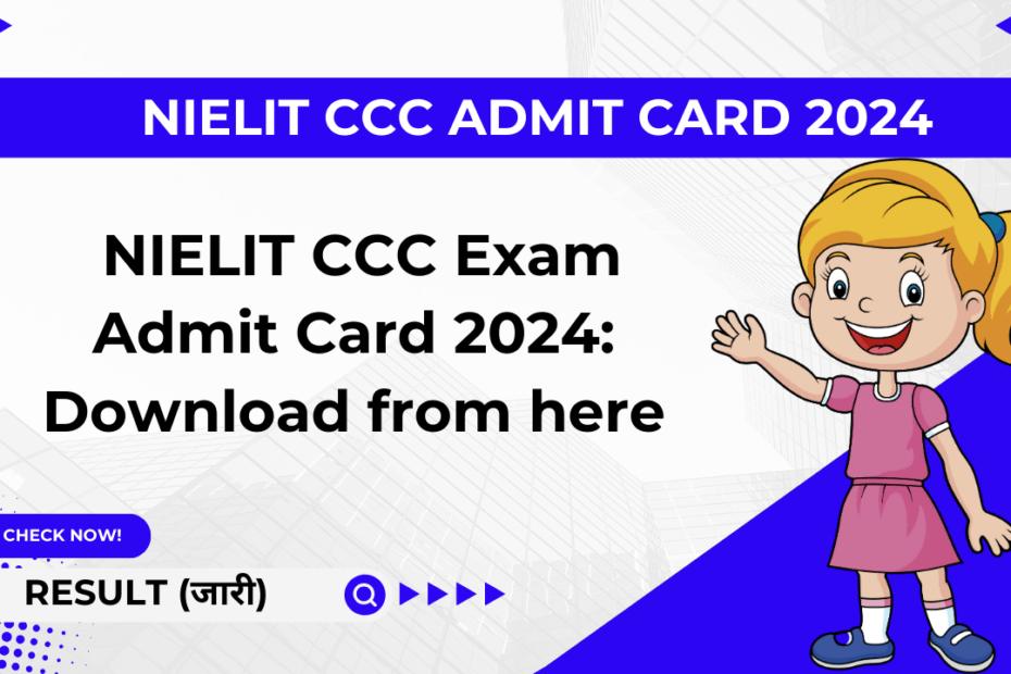 Nielit ccc admit card 2024 login