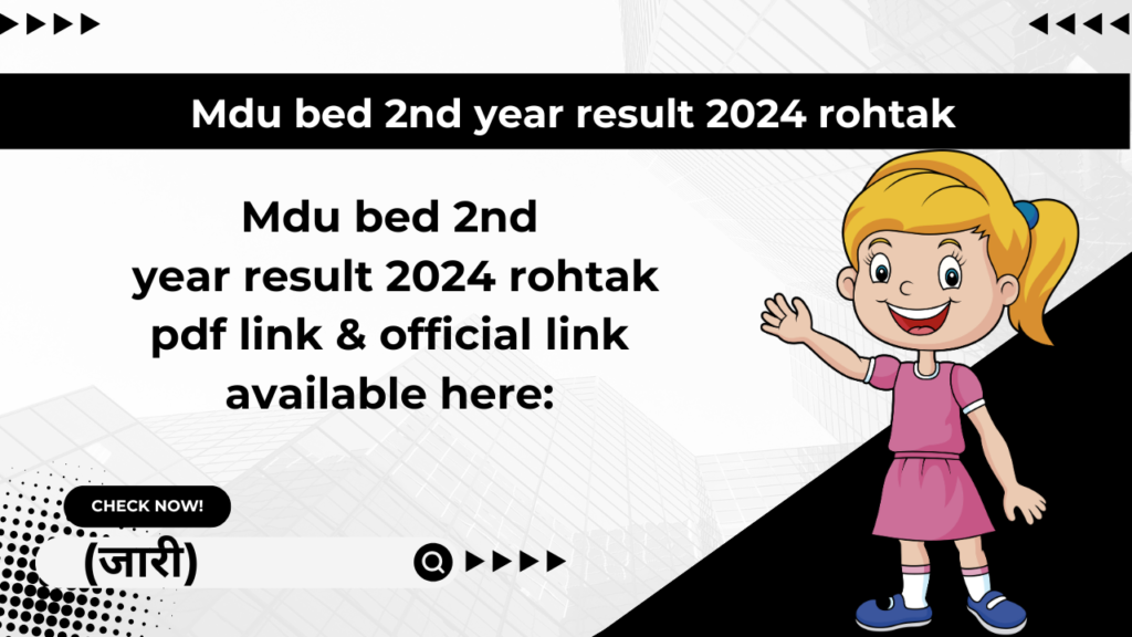 mdu.ac.in bed 2nd year result 2024